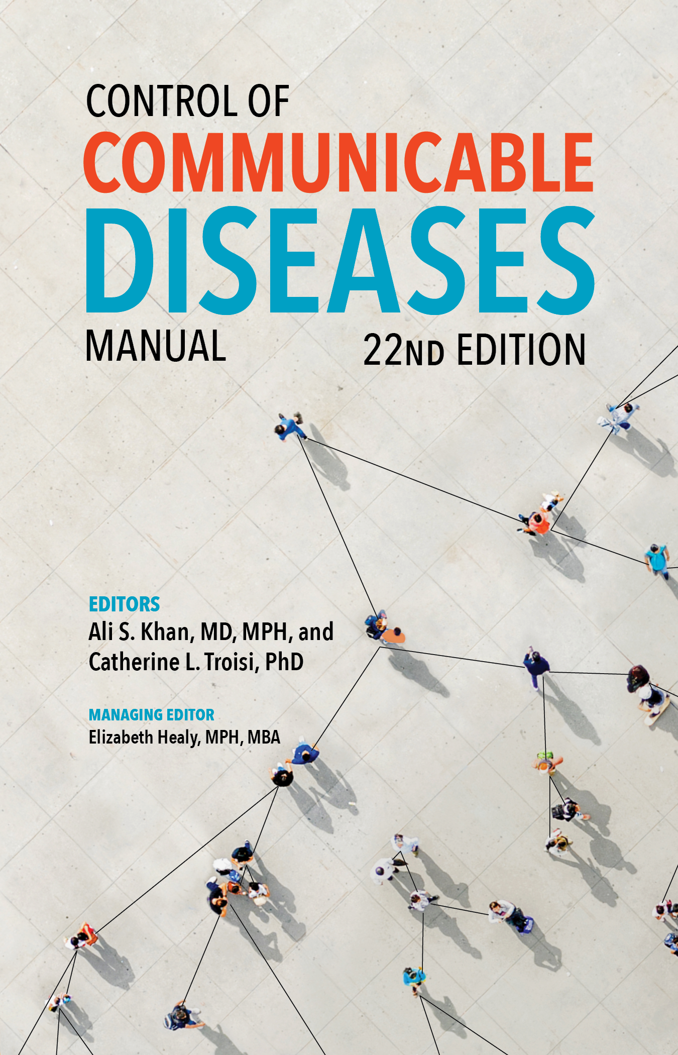Control of Communicable Diseases Manual, 22nd Edition Cover Control of Communicable Diseases Manual, 22nd Edition Cover