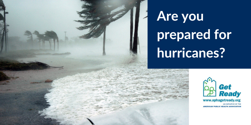 Are you prepared for hurricanes?