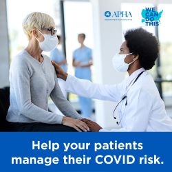 'Help your patients manage their COVID risk' with a photo of a masked doctor with her hand on the shoulder of a masked patient