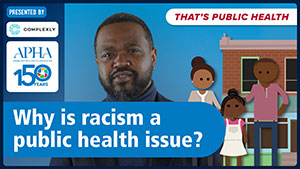 Why is racism a public health issue?