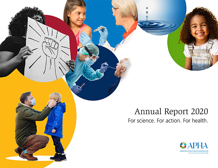 APHA Annual Report 2020 cover with people wearing face masks, child getting vaccination, woman holding protest sign, water droplet, smiling girl