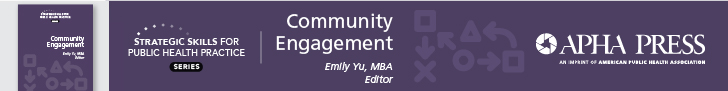 Strategic Skills for Public Health Practice: Community Engagement book banner with APHA Press logo