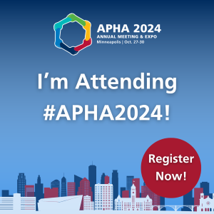 APHA 2024 Annual Meeting logo with text: "APHA 2024  Annual Meeting & Expo Minneapolis | Oct. 27-30" In Center: "I'm Attending #APHA2024!" Minneapolis skyline in blue, red, and white with a reflection underneath. Bottom right corner has a dark red circle with "Register Now!" in the middle. Dark to light blue vertical gradient background.