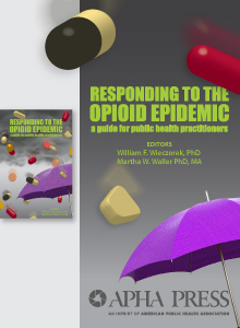 Responding to the Opioid Epidemic